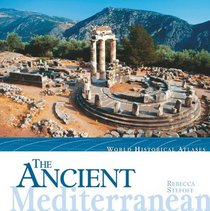 The Ancient Mediterranean (World Historical Atlases)