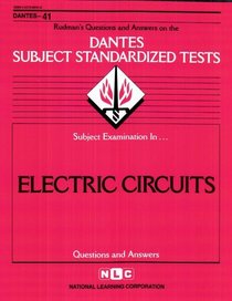 DSST Electric Circuits (DANTES series) (Dantes Series : No. 41)