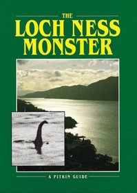 The Loch Ness Monster (Pitkin Guides)