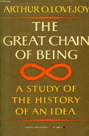 GREAT CHAIN OF BEING : A STUDY OF THE HI