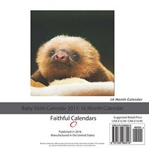 Baby Sloth Calendar 2017: 16 Month Calendar