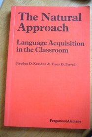 Natural Approach (Language Teaching Methodology Series)