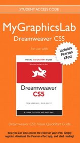 MyGraphicsLab Dreamweaver Course with Dreamweaver CS5: Visual QuickStart Guide