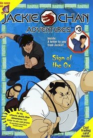 Sign of the Ox: A Novelization (Jackie Chan Adventures)