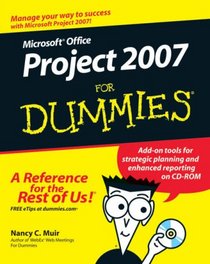 Microsoft Office Project 2007 For Dummies (For Dummies (Computers))