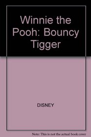 Winnie the Pooh: Bouncy Tigger