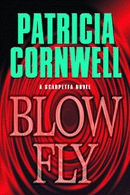 Blow Fly (Kay Scarpetta, Bk 12) (Audio Cassette)