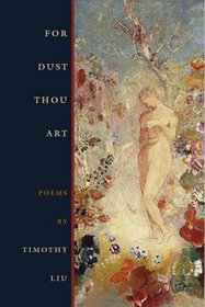 For Dust Thou Art (Crab Orchard Award Series in Poetry)