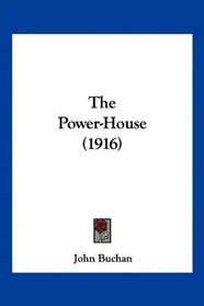 The Power-House (1916)