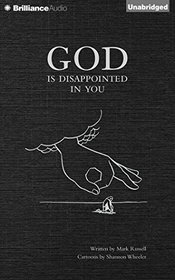 God is Disappointed in You
