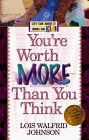 You're Worth More Than You Think (Let's Talk About It Stories for Kids)