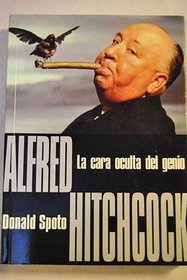 Alfred Hitchcock - La Cara Oculta del Genio (Spanish Edition)