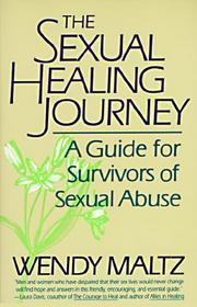 Sexual Healing Journey: A Guide for Survivors of Sexual Abuse