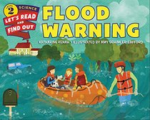 Flood Warning (Let's-Read-and-Find-Out Science 2)