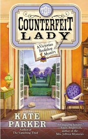 The Counterfeit Lady (Victorian Bookshop, Bk 2)