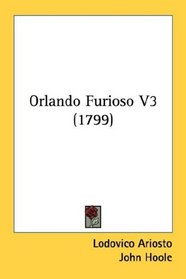 Orlando Furioso V3 (1799)