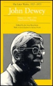 John Dewey: The Later Works, 1925-1953 : 1885-1953, Vol. 17