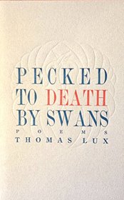 Pecked to Death by Swans