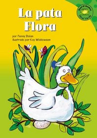 La Pata Flora (Read-It! Readers En Espanol) (Read-It! Readers En Espanol)