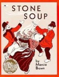 Stone Soup: An Old Tale