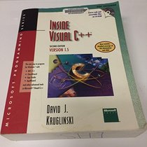 Inside Visual C++: Version 1.5/Book and Disk (Microsoft Programming Series)