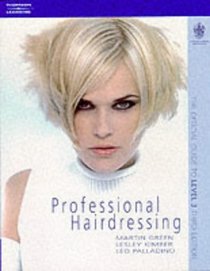 Professional Hairdressing: The Official Guide to Level 3; Hairdressing And Beauty Industry Authority/Thomson Learning Series