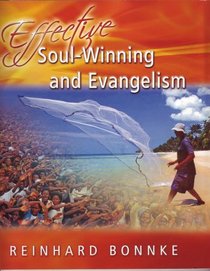 Effective Soul-Winning And Evangelism