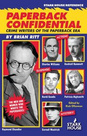 Paperback Confidential: Crime Writers of the Paperback Era
