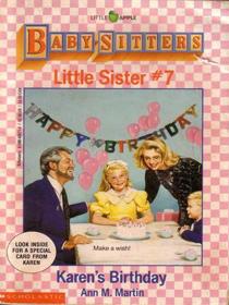 Karen's Birthday (Baby-Sitters Little Sister, Bk 7)