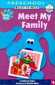 Meet My Family (Blue's Clues Ready-To-Read)