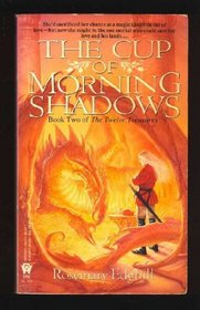 The Cup of Morning Shadows (Book Two of Twelve Treasures)
