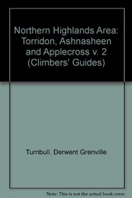 Northern Highlands Area: Torridon, Ashnasheen and Applecross v. 2 (Climbers' Guides)