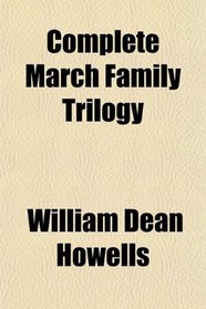 Complete March Family Trilogy