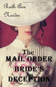 The Mail Order Bride's Deception
