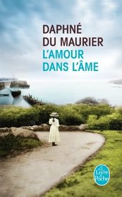 L'Amour dans l'ame (The Loving Spirit) (French Edition)