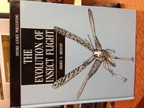The Evolution of Insect Flight (Oxford Science Publications)