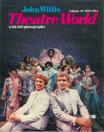 THEATRE WORLD 1983-1984 VOL 40 (Theatre World)