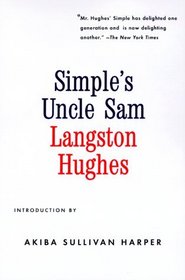 Simple's Uncle Sam : With a New Introduction by Akiba Sullivan Harper