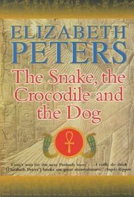 The Snake, The Crocodile and the Dog (Amelia Peabody, Bk 7) (Large Print)