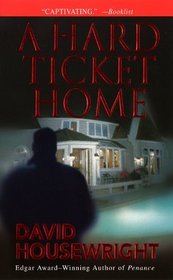 A Hard Ticket Home (Mac McKenzie, Bk 1)