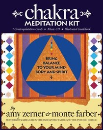 Chakra Meditation Kit: Bring Balance to Your Mind, Body and Spirit