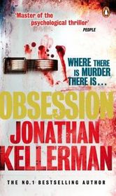 Obsession (Alex Delaware, Bk 21)