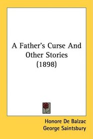 A Father's Curse And Other Stories (1898)