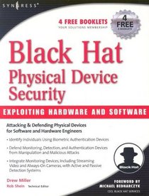 Black Hat Physical Device Security : Exploiting Har