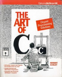 The Art of C: Elegant Programming Solutions (Book and Disk)