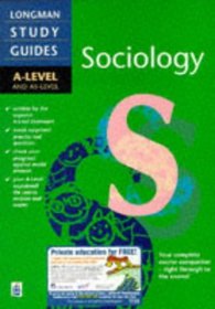 Longman A-level Study Guide: Sociology (Longman A-level Study Guides)