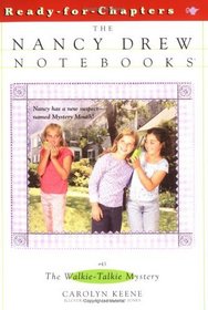 The Walkie Talkie Mystery (Nancy Drew Notebooks, No 43)