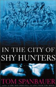 In the City of Shy Hunters