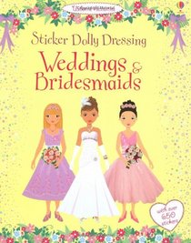 Weddings and Bridesmaids (Sticker Dolly Dressing)