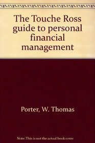 The Touche Ross guide to personal financial management